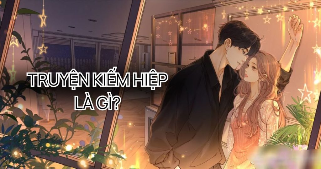 Truyện drama là gì? Khám phá đặc điểm và sức hút của thể loại này